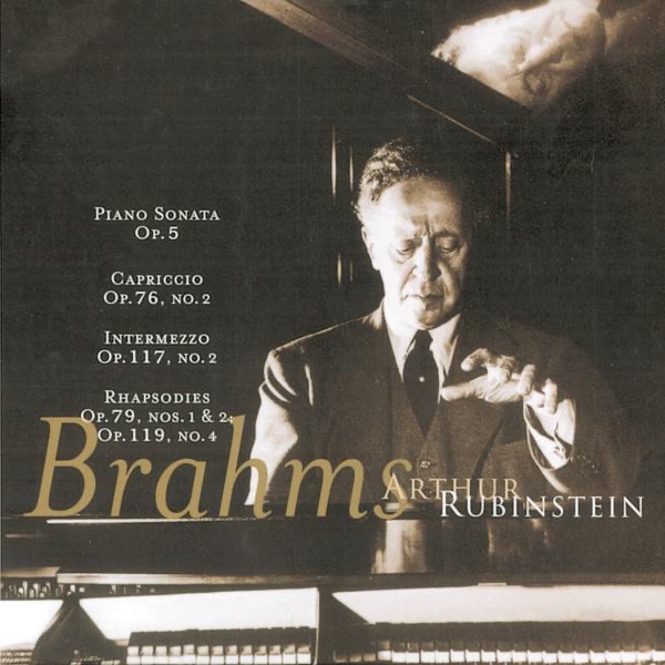 Rubinstein Collection, Vol. 21: Brahms: Sonata No. 3 In F Minor, Capriccio, Intermezzo & Rhapsodies album cover