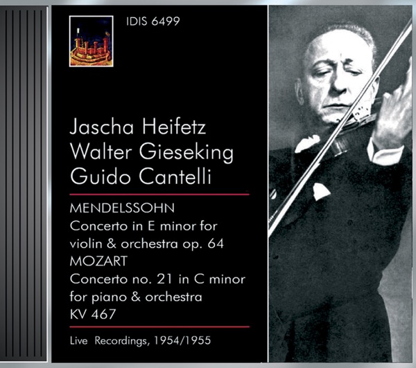 Mendelssohn, Felix: Violin Concerto, Op. 64 - Mozart, W.A.: Piano Concerto No. 21 (Heifetz, Giesekin album cover