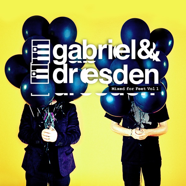 Mixed for Feet, Vol. 1 (Mixed by Gabriel & Dresden) album cover