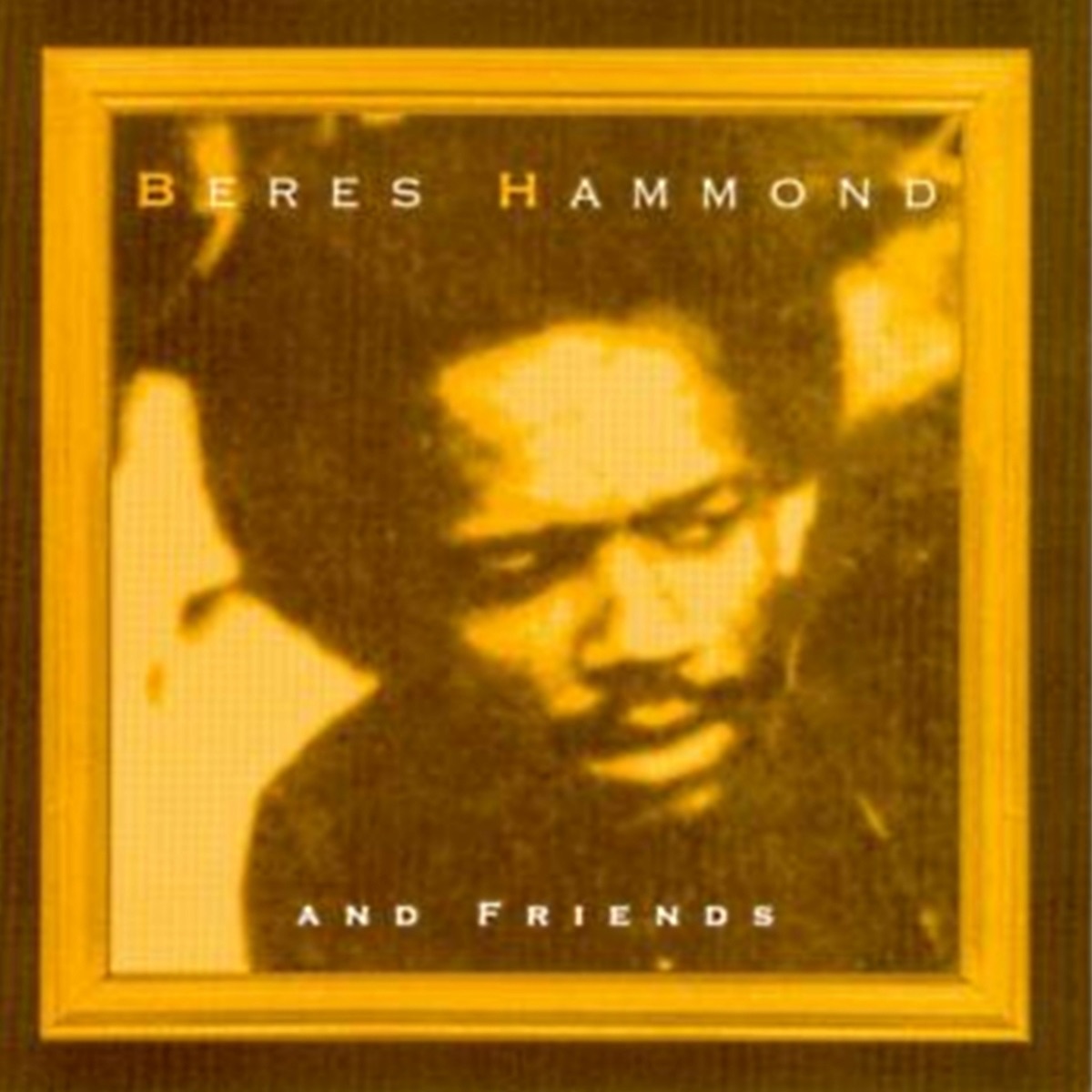 Beres Hammond and Friends album cover
