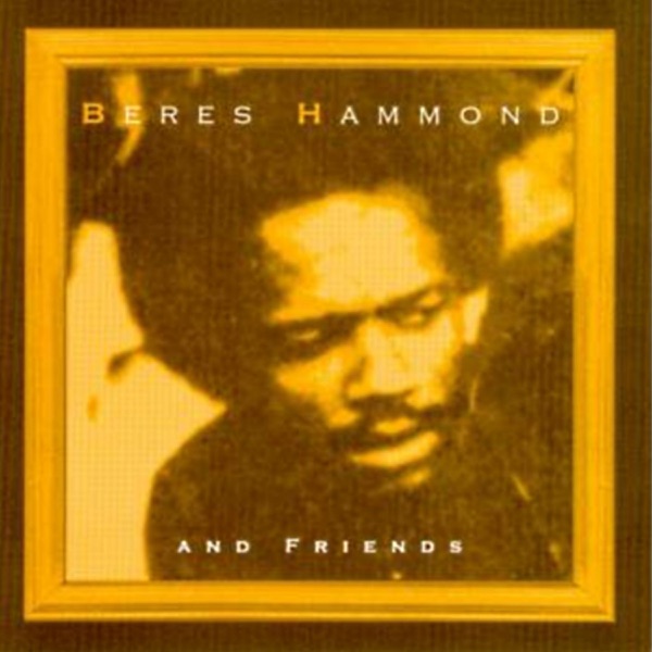 Beres Hammond and Friends album cover
