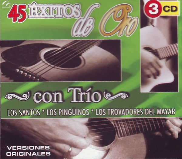 45 Éxitos de Oro Con Trío album cover