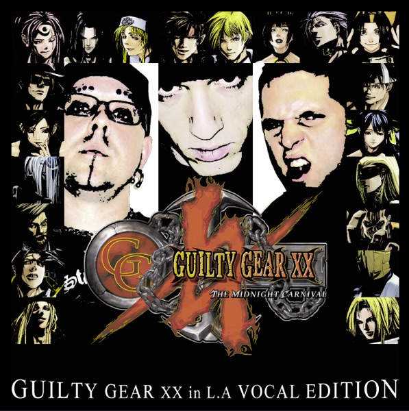 Guilty Gear XX In L.A. Vocal Edition album cover