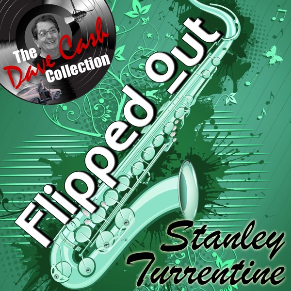 Flipped Out Stanley (The Dave Cash Collection) album cover