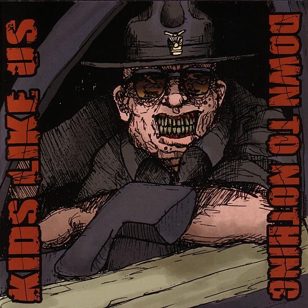 Down to Nothing / Kids Like Us album cover