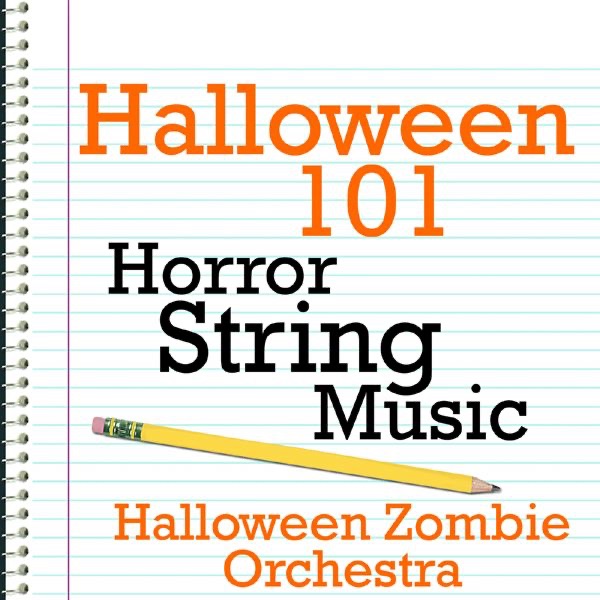 Halloween 101: Horror String Music album cover