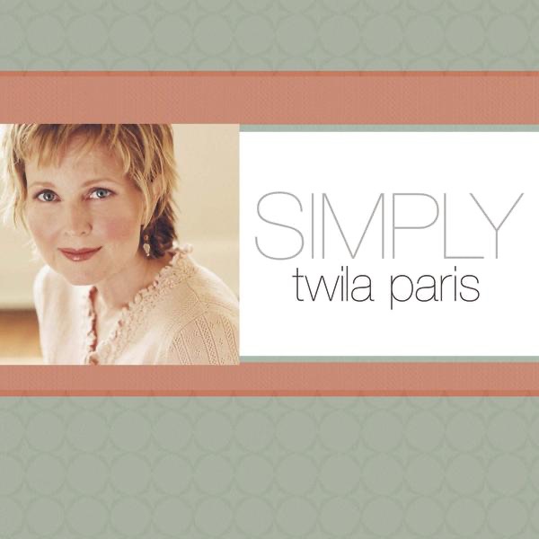 Simply Twila Paris album cover