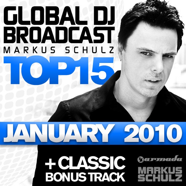 Global DJ Broadcast: Top 15 - January 2010 (Including Classic Bonus Track) album cover