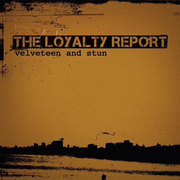 The Loyalty Report album cover