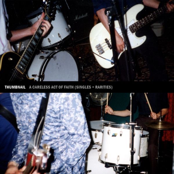 A Careless Act of Faith (Singles + Rarities) album cover