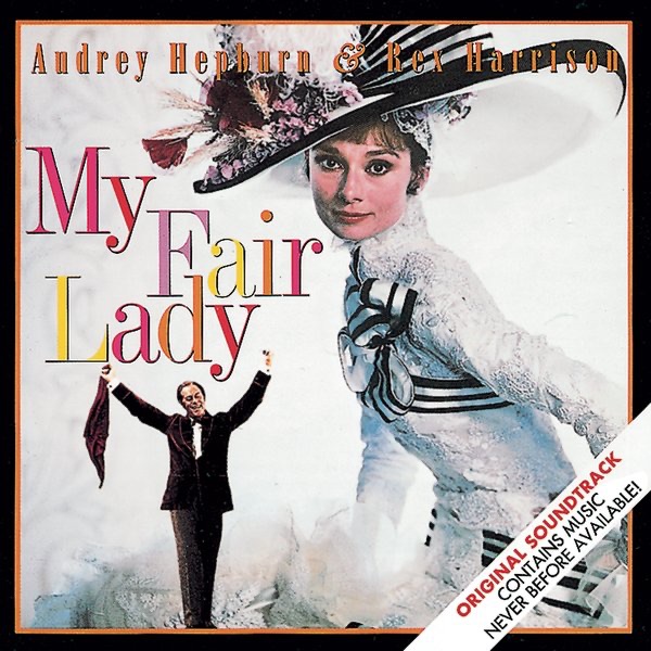 My Fair Lady (Original 1964 Motion Picture Soundtrack) album cover