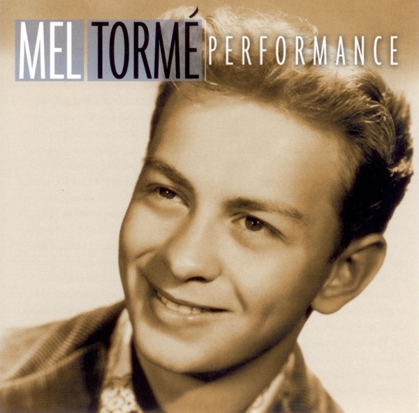 Performance (Mel Tormé Show Broadcast Recordings) album cover