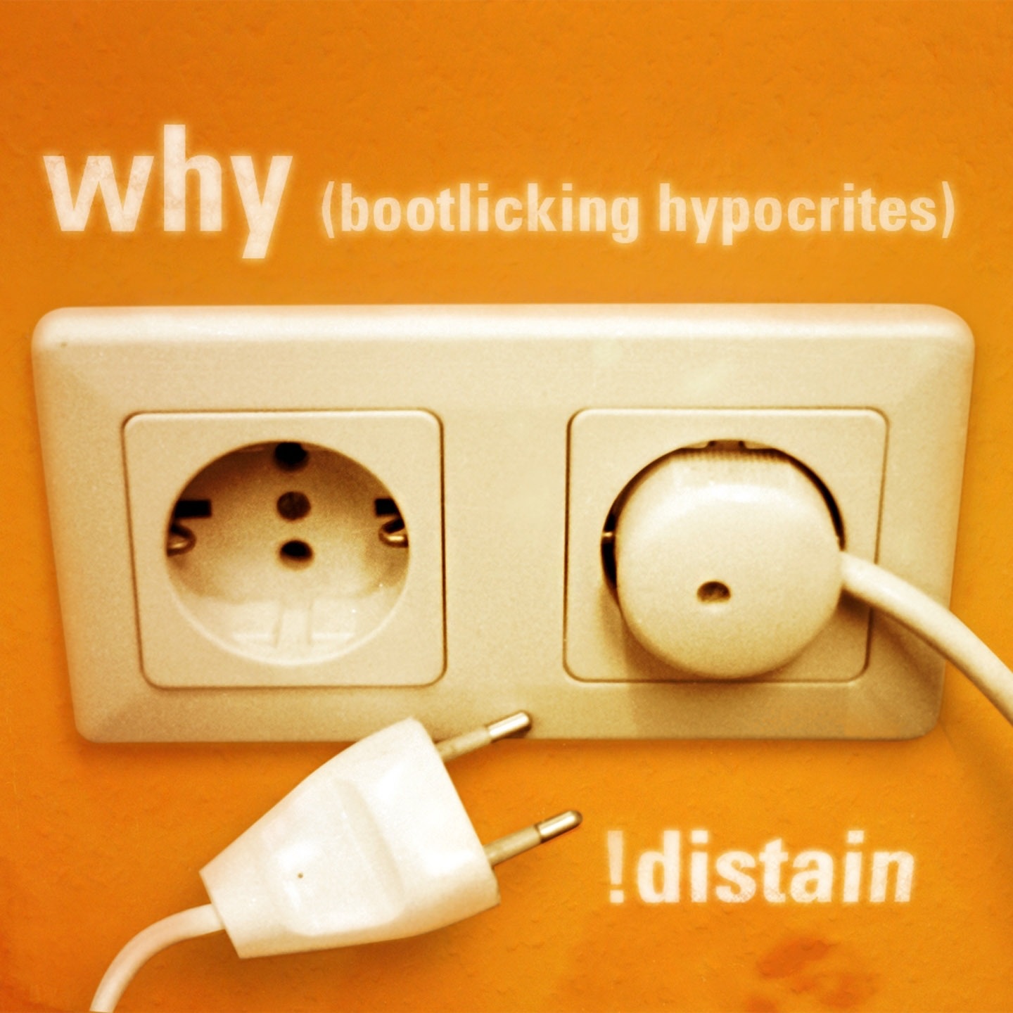 Why (Bootlicking Hypocrites) album cover