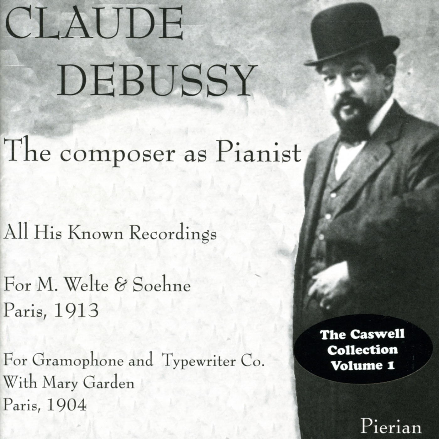 Debussy: The Composer As Pianist (1904, 1913) album cover