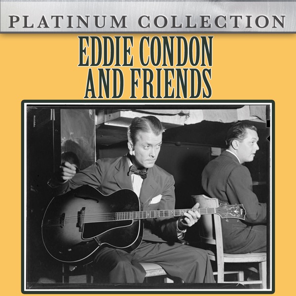 Eddie Condon and Friends album cover