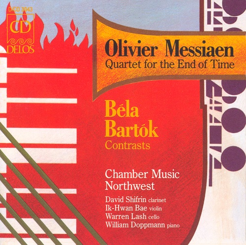 Messiaen: Quartet for the End of Time - Bartok: Contrasts album cover