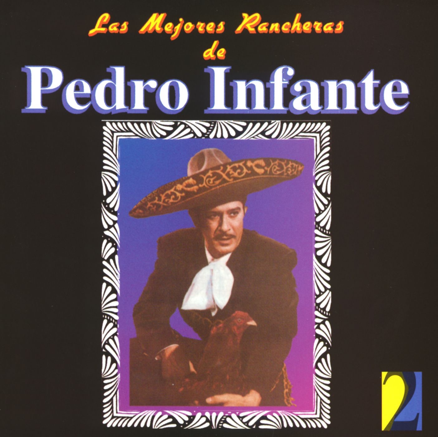 Las Mejores Rancheras de Pedro Infante, Vol. 2 album cover