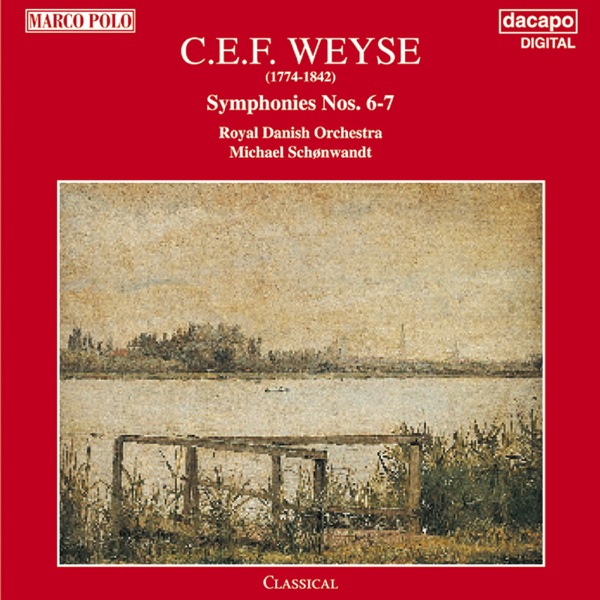 Weyse: Symphonies Nos. 6 and 7 album cover