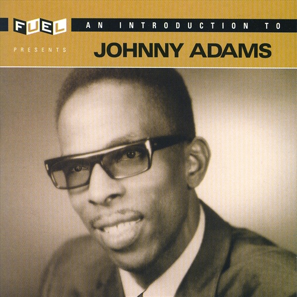 Introduction to Johnny Adams album cover