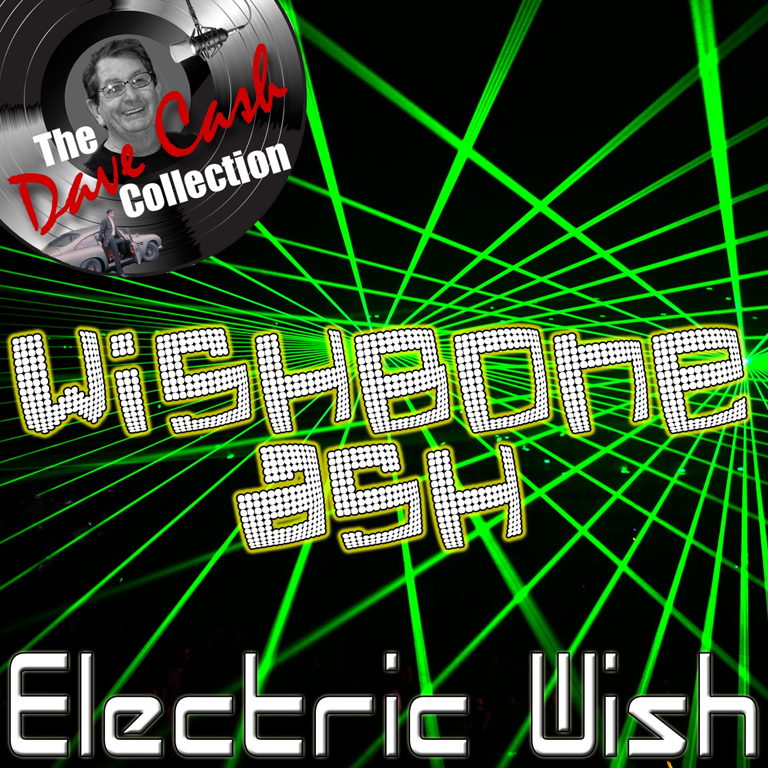 Electric Wish - [The Dave Cash Collection] album cover