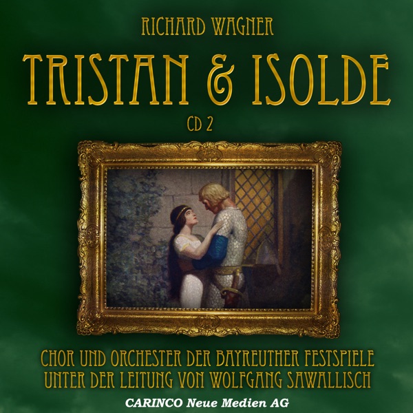 Wagner: Tristan & Isolde, Vol. 2 album cover
