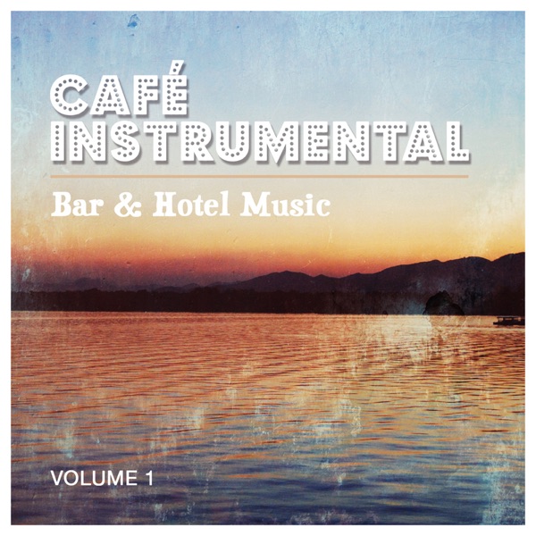Bar & Hotel Music - Volume 1 album cover