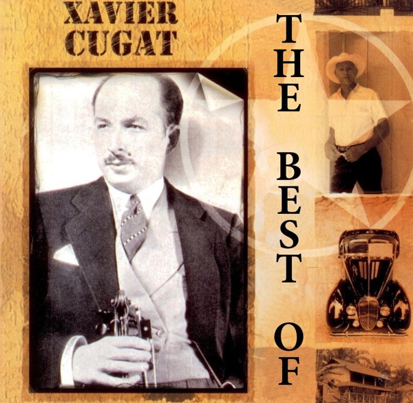 The Best of Xavier Cugat album cover