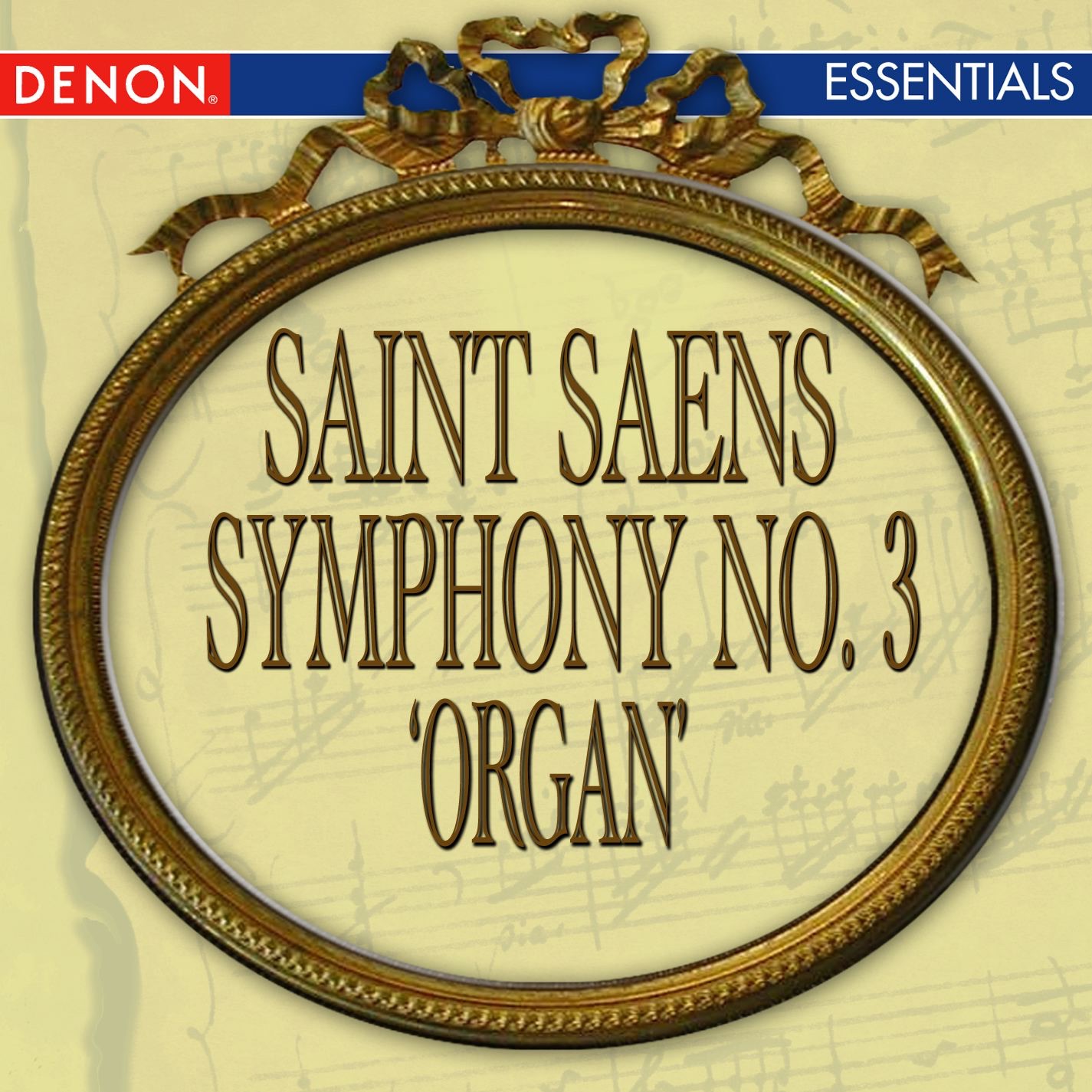 Saint-Saens: Symphony No. 3 'Organ' album cover