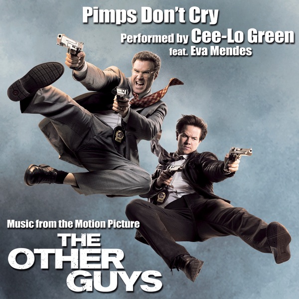 Pimps Don't Cry (Music from the Motion Picture "The Other Guys") [feat. Eva Mendes] - Single album cover