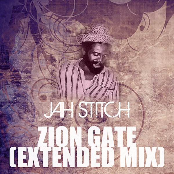 Zion Gate (Extended Mix) - Single album cover