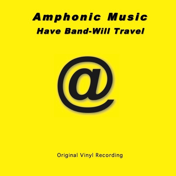 Have Band Will Travel (Amps 103) album cover