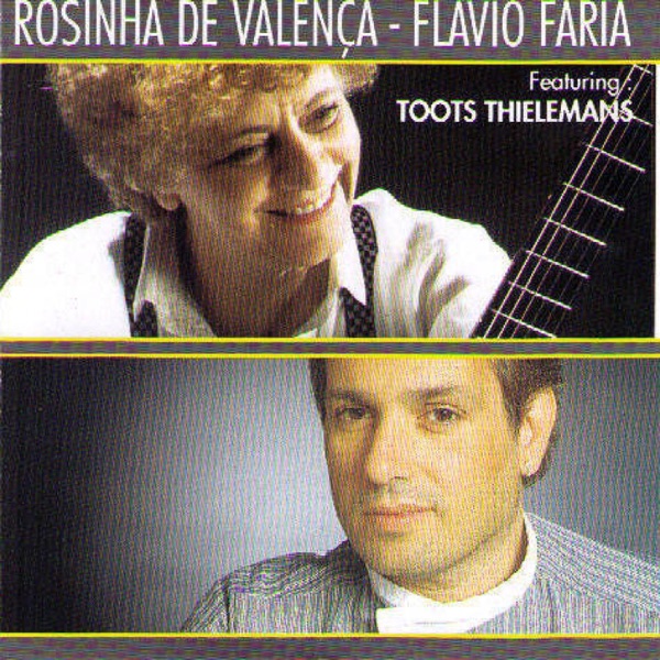Rosinha de Valença & Flavio Faria (feat. Toots Thielemans) album cover