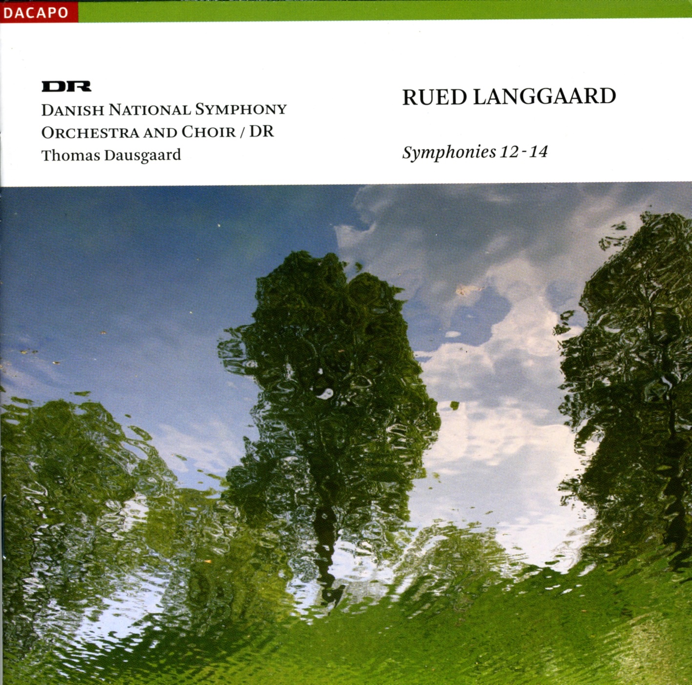 Langgaard: Symphonies Nos. 12, "Helsingeborg", 13, "Undertro" and 14, "Morgenen" album cover