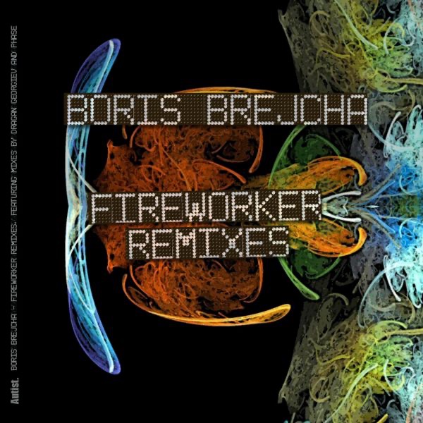 Fireworker Remixes - EP album cover