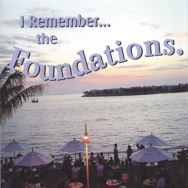 I Remember... The Foundations album cover