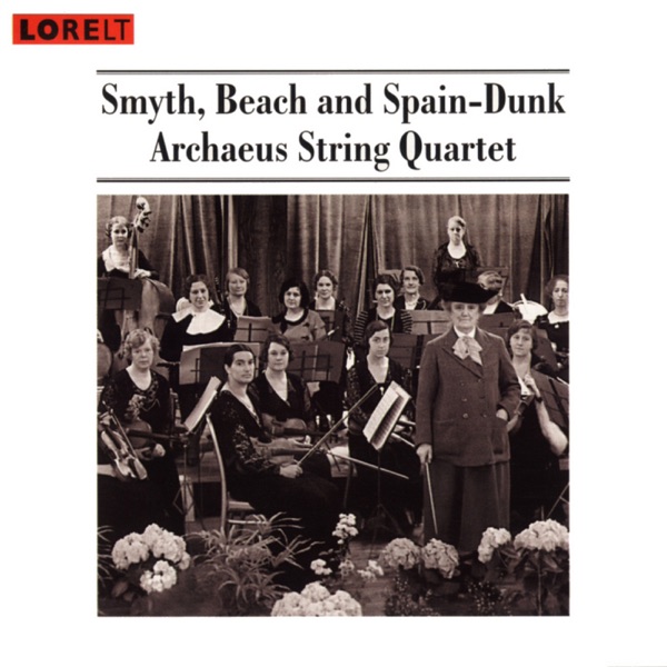 Smyth, Beach & Spain-Dunk: String Quartets album cover