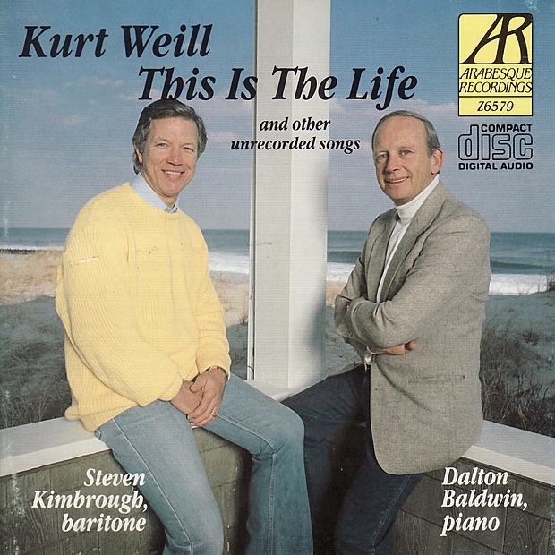 Weill: This Is the Life and Other Unrecorded Songs album cover