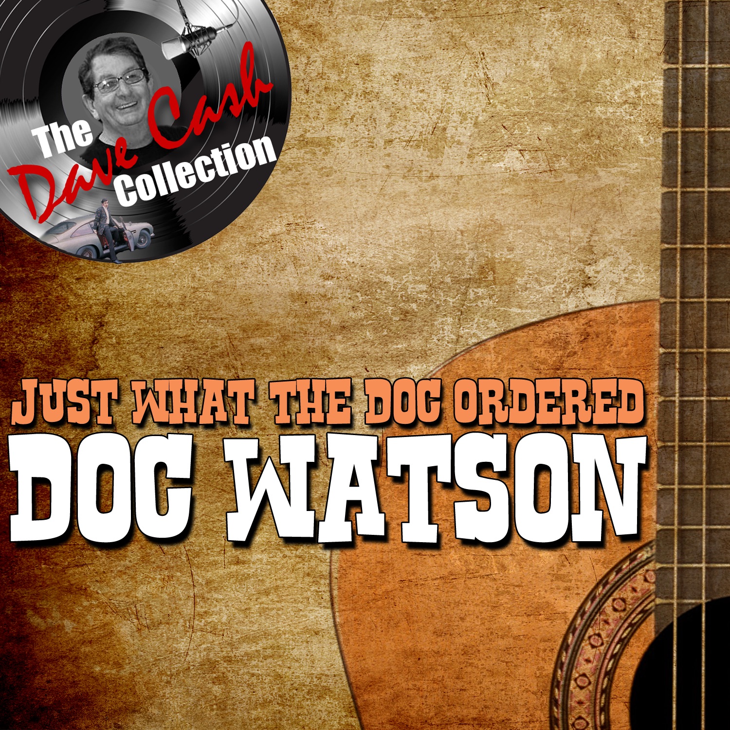 Just What the Doc Ordered - The Dave Cash Collection album cover