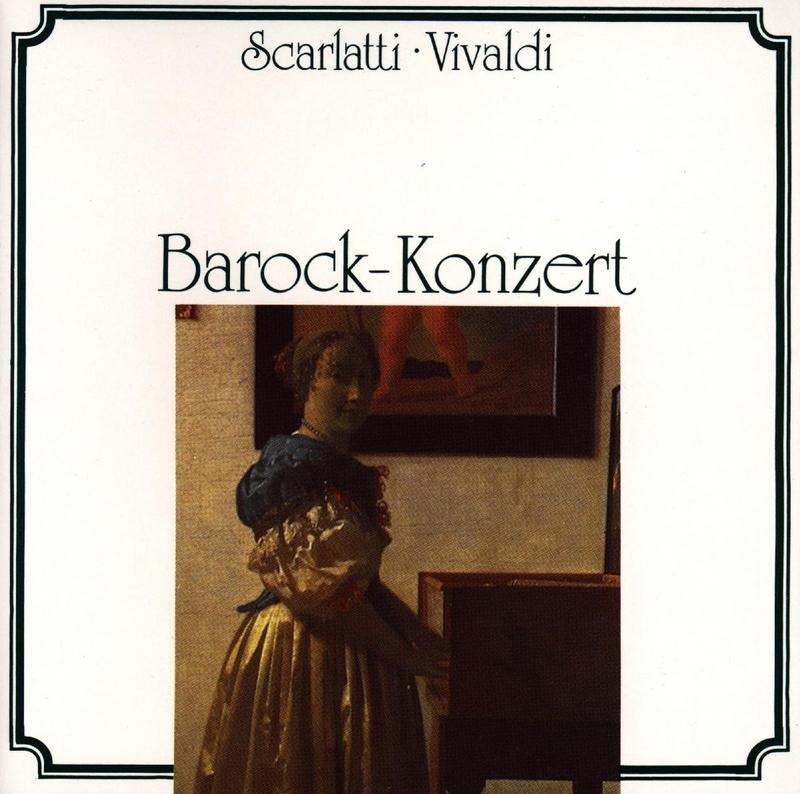 Scarlatti & Vivaldi: Baroque Concert album cover