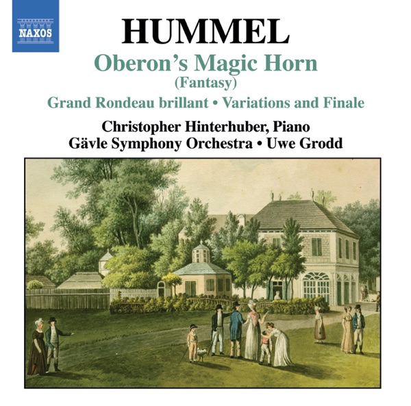 Hummel: Oberons Zauberhorn, Variations on Das Fest Der Handwerker, Le Retour a de Londres album cover