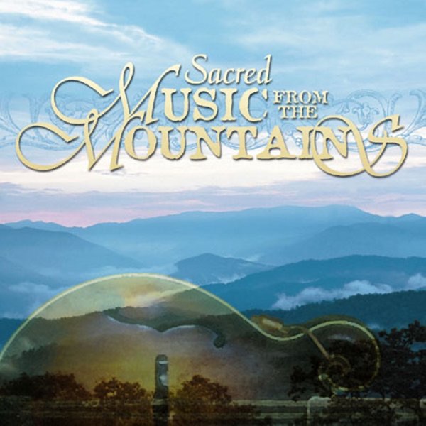 Sacred Music from the Mountains album cover
