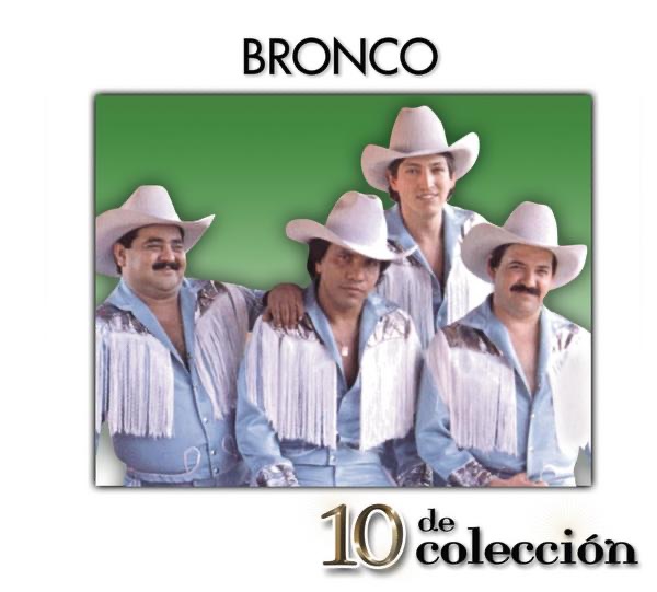 10 de Colección: Bronco album cover