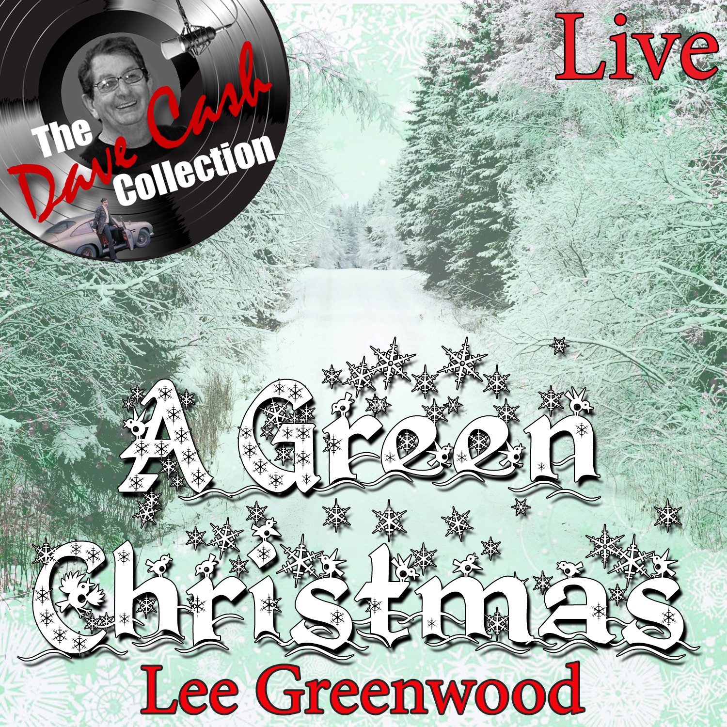 A Green Christmas Live (The Dave Cash Collection) album cover