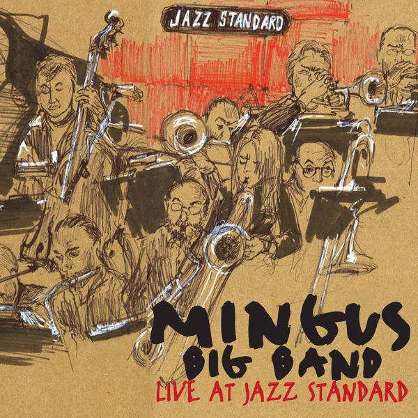 Mingus Big Band Live at Jazz Standard album cover