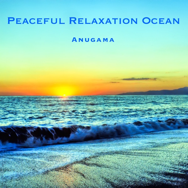 Peaceful Relaxation Ocean (For Sleep & Meditation) album cover