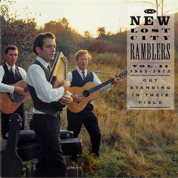Out Standing in Their Field: The New Lost City Ramblers, Vol. 2 (1963-1973) album cover