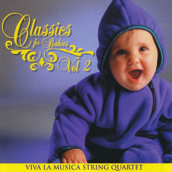 Classics For Babies, Vol. 2 album cover