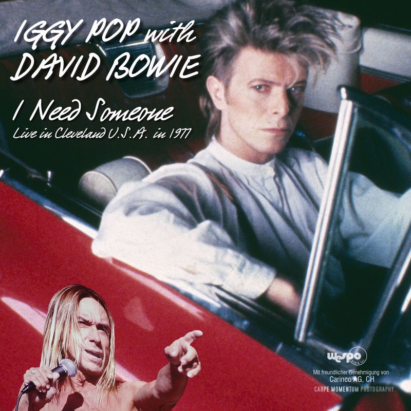 I Need Someone (Live In Cleveland U.S.A. In 1977) [With David Bowie] album cover