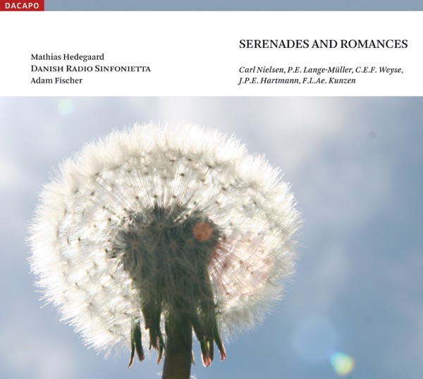 Nielsen - Lange-Muller - Weyse - Hartmann - Kunzen: Serenades and Romances album cover