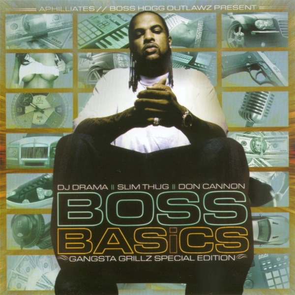 Boss Basics (Gangsta Grillz Special Edition) album cover